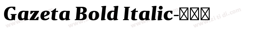 Gazeta Bold Italic字体转换